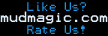 Mudmagic